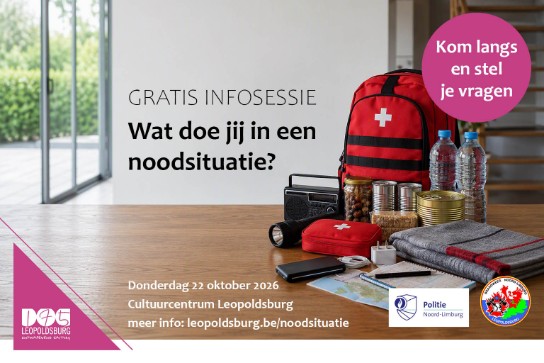Flyer voor gratis infosessie over noodsituaties met noodpakket, water, radio en contactgegevens in Cultuurcentrum Leopoldsburg. (vergroot foto)